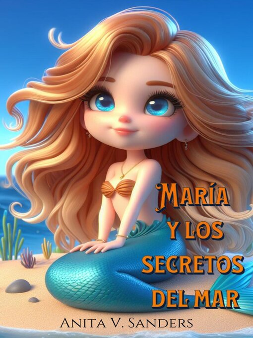 Title details for María y los Secretos del Mar by araselibooks - Available